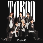 【ル・クール】0924_Major 1st Single「TABOO」ジャケット写真（初回限定盤A）.jpg